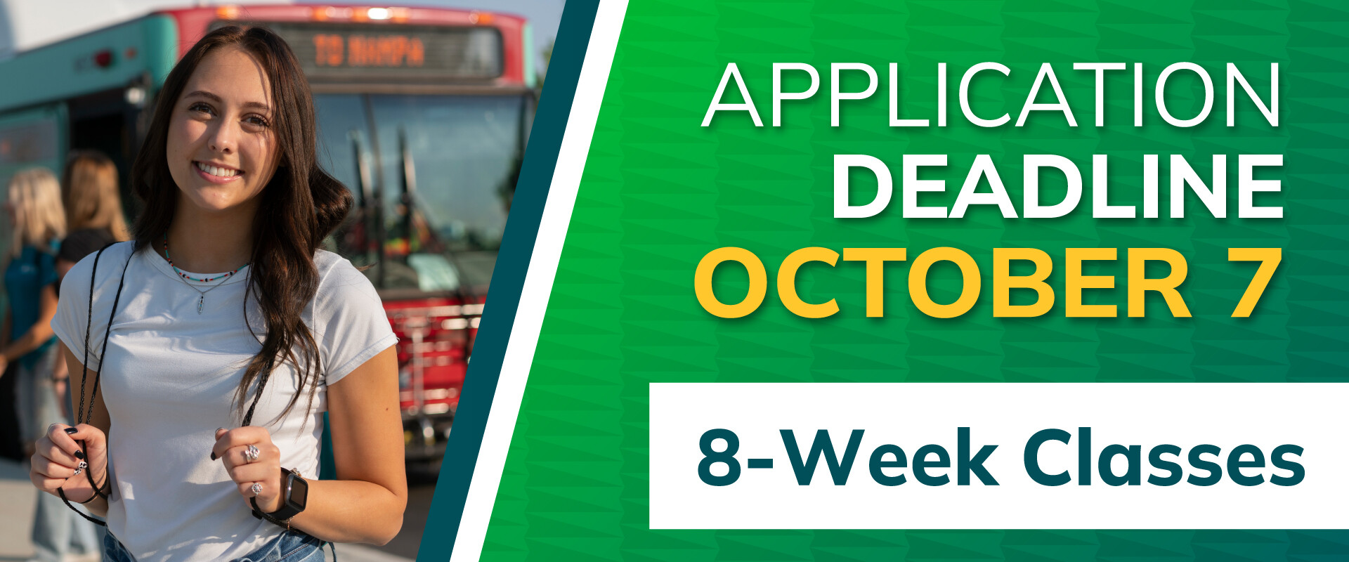 8-Week Classes, Application Deadline October 7