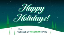 Happy Holidays from College of Western Idaho