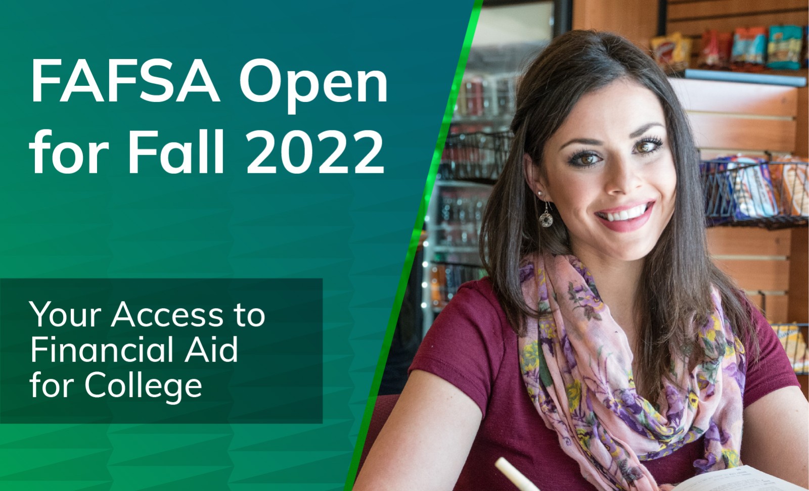 FAFSA Open for Fall 2022. Girl completing her FAFSA