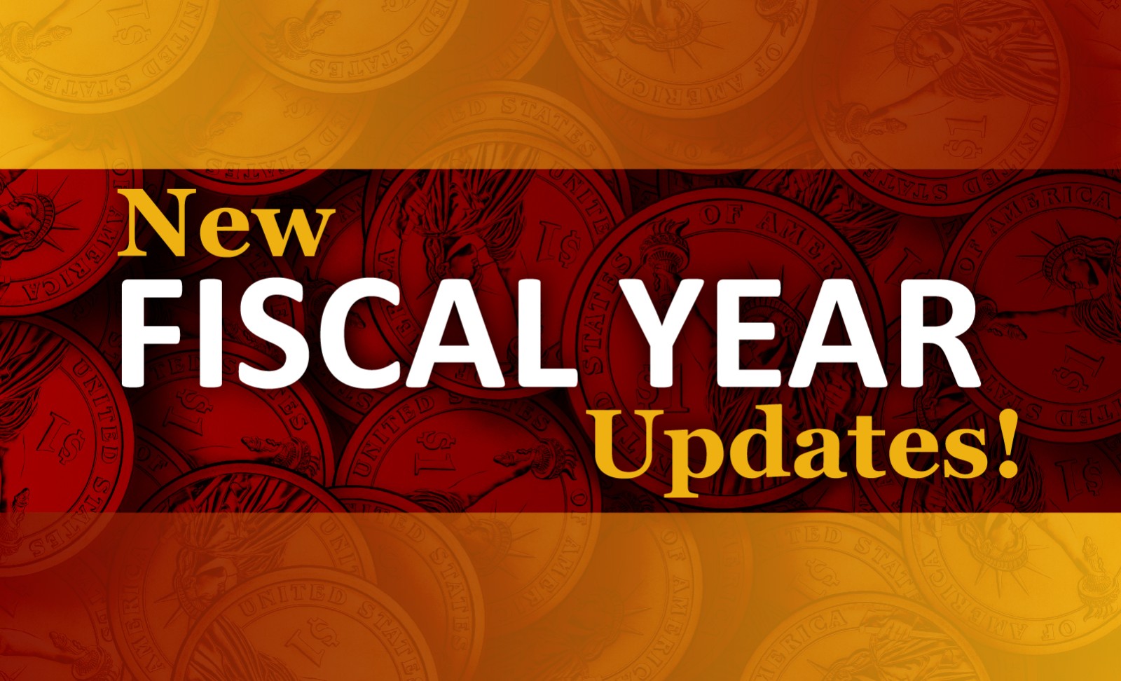 New Fiscal Year Updates!