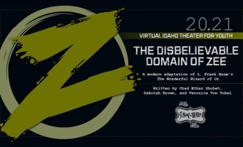 2021 Virtual Idaho Theater for Youth The Disbelievable Domain of Zee