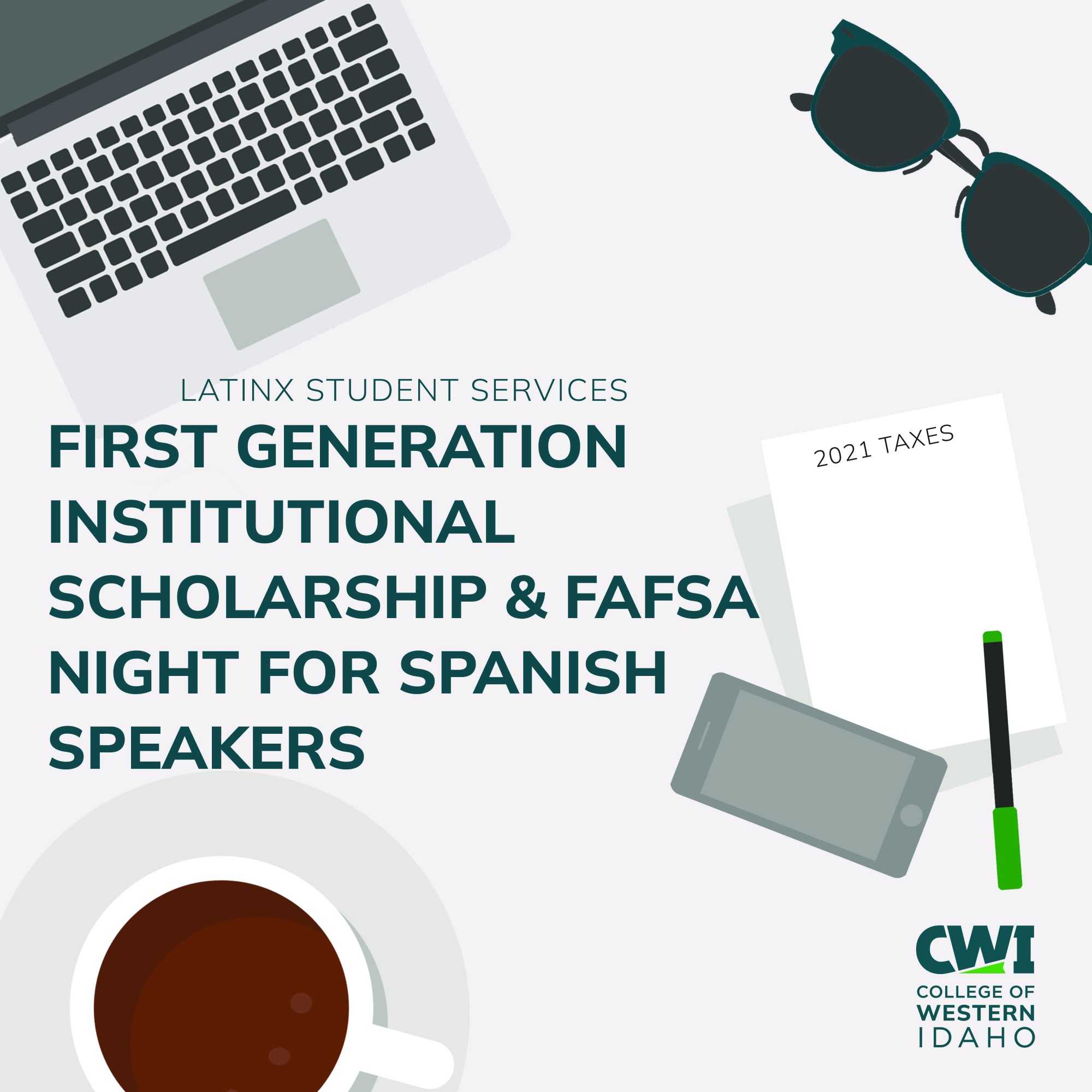 Graphic highlight First Generation Scholarship and FAFSA Night