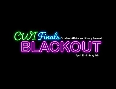 Join us for the fun during CWI Finals Blackout April 23 – May 4!