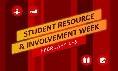 Student Resource & Involvement Week Feb. 1-5