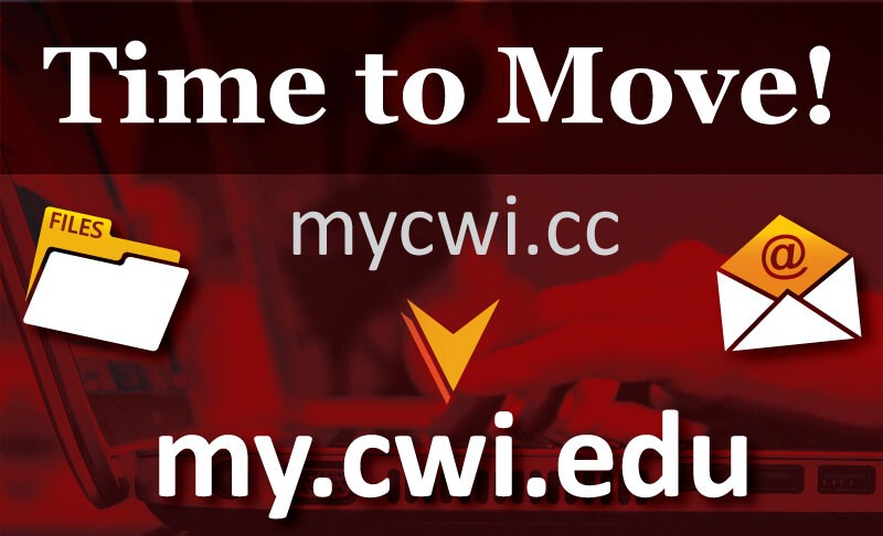 Time to Move! mycwi.cc to my.cwi.edu