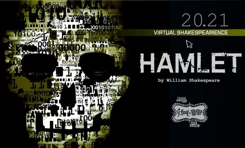 2021 Virtual Shakespearience Hamlet by William Shakespeare