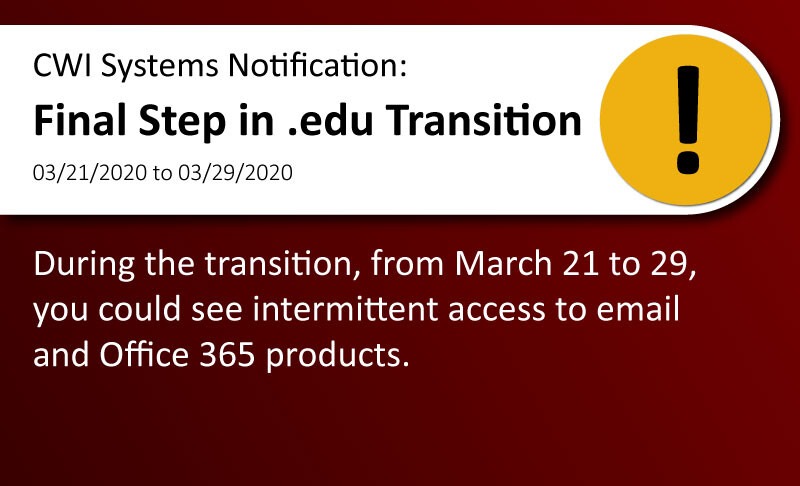 College of Western Idaho will be completing the final step in transitioning to .edu during spring break.