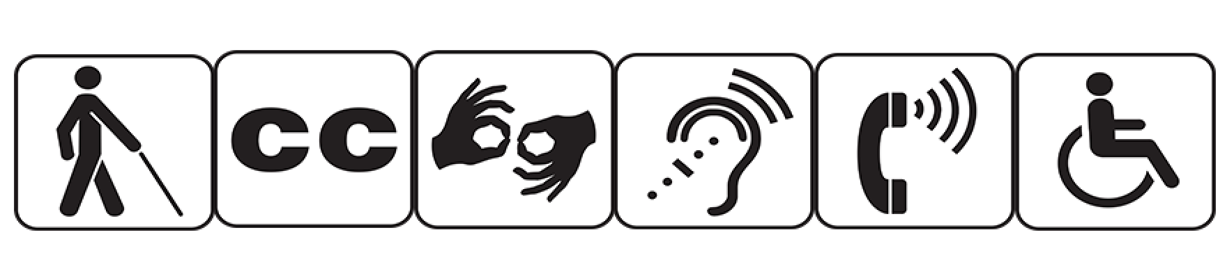 Disability icons; person with cane, closed captioning, sign language, hear symbol, phone symbol and wheelchair symbol.