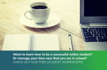 Want to learn how to be a successful online student? Or manage your time now that you are in school? Check out our free student 