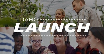 Idaho LAUNCH graphic, students smiling