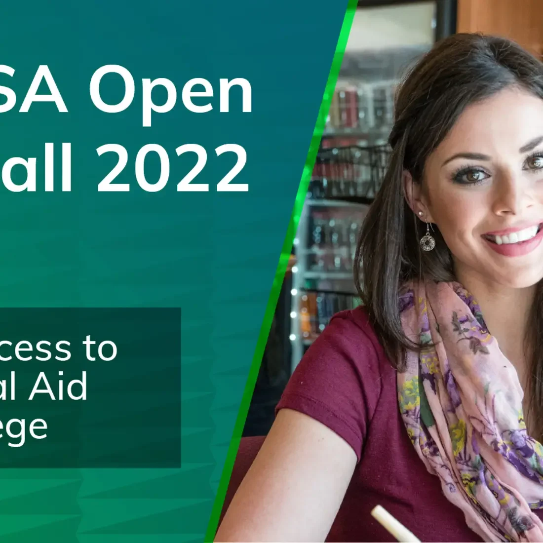 FAFSA Open for Fall 2022. Girl completing her FAFSA