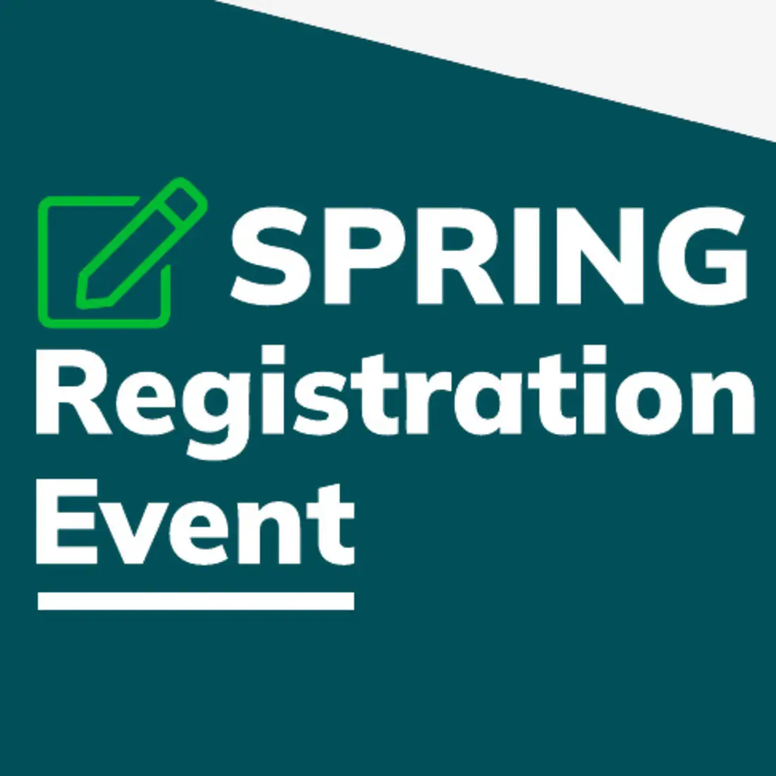 Spring Registration Event