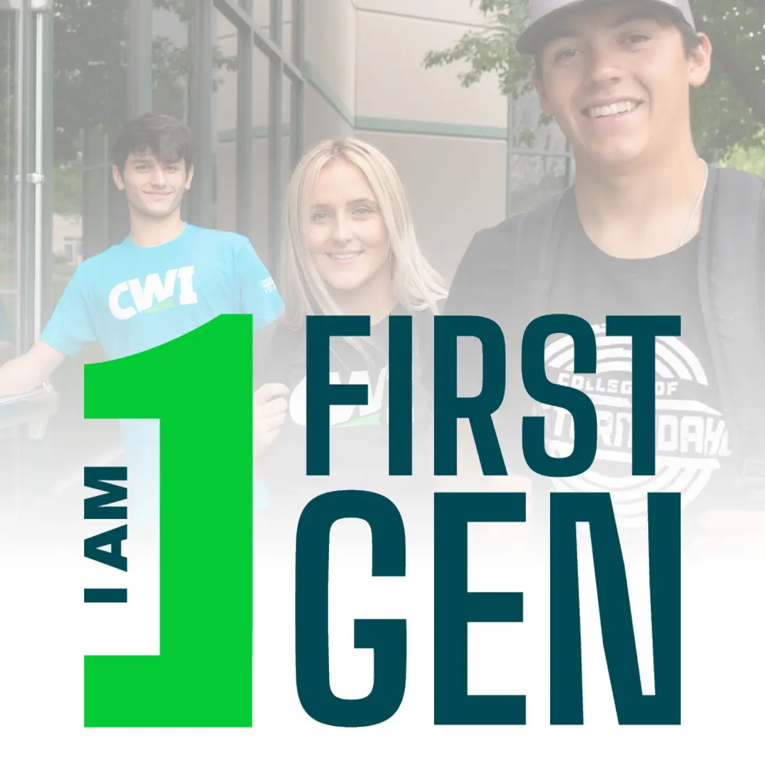 I Am First Gen Students
