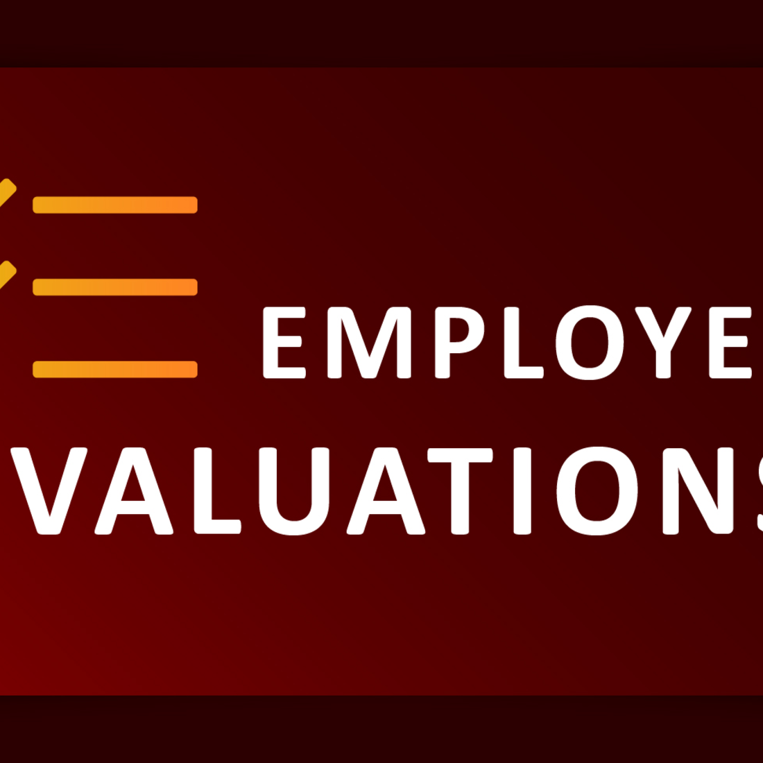Employee Evaluations