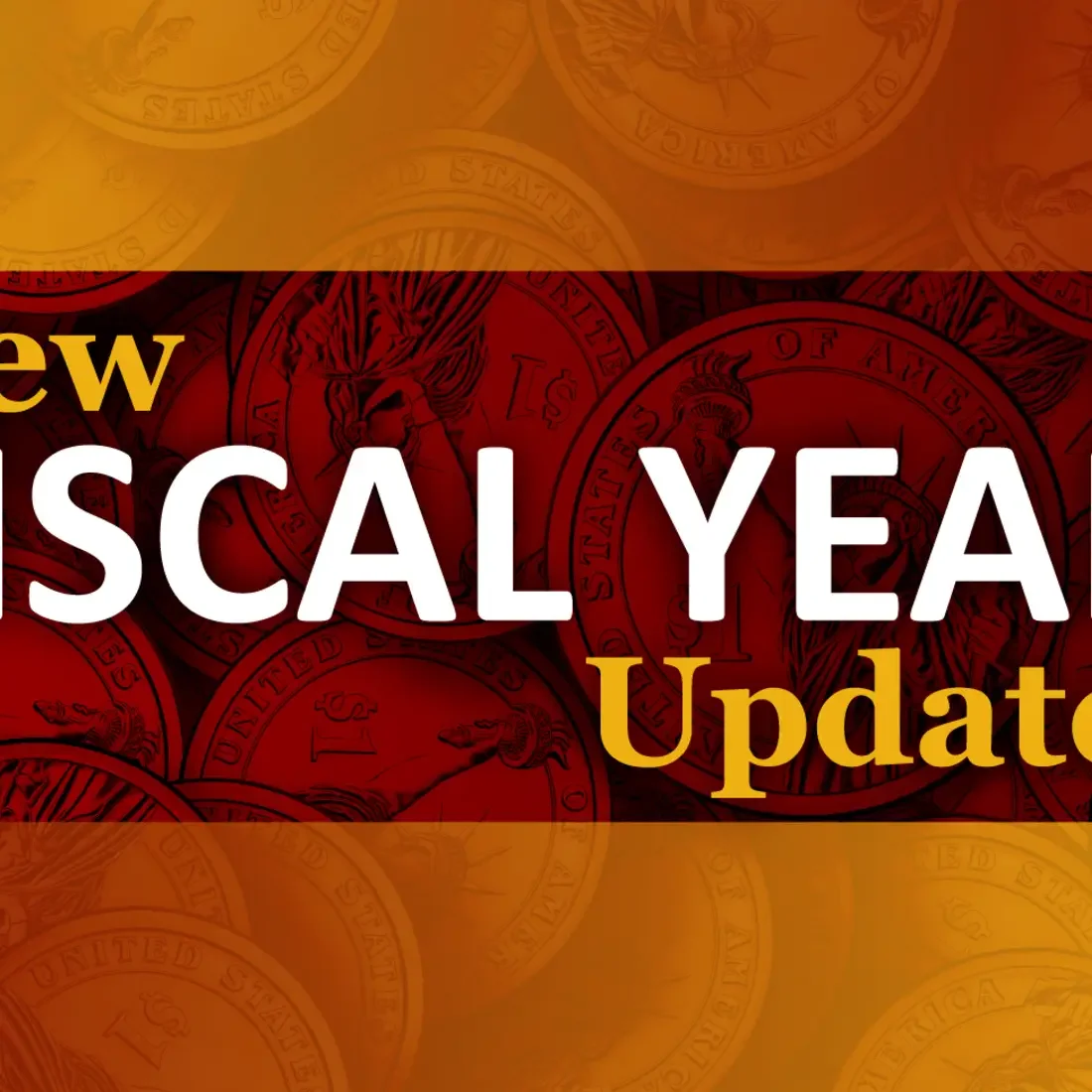 New Fiscal Year Updates!