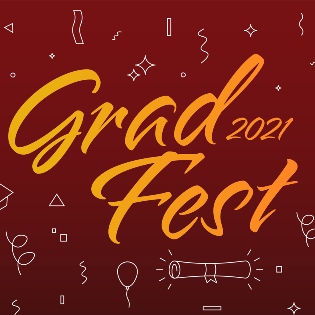 Grad Fest 2021