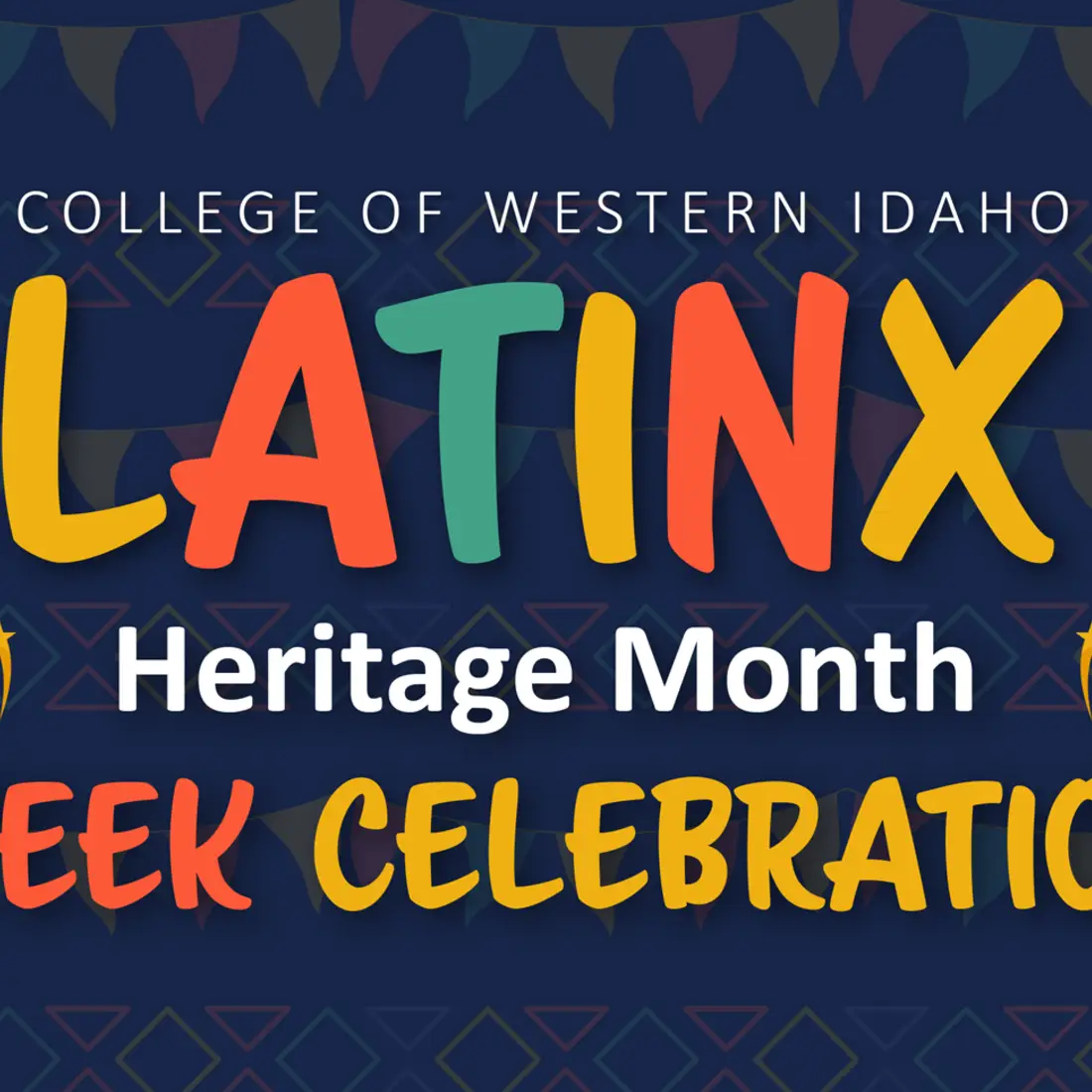 College of Western Idaho Latinx Heritage Month Week Celebration