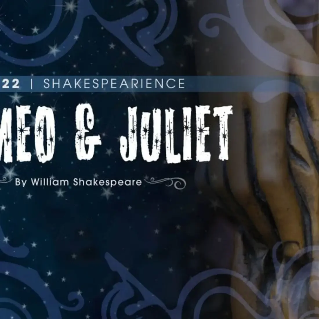 2022 Shakespearience presents Romeo & Juliet