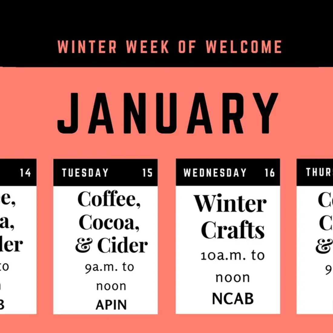 Winter Week of Welcome begins Monday, Jan. 14. 