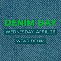 Denim Day | Wednesday, April 15 | Wear Denim