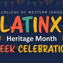 College of Western Idaho Latinx Heritage Month Week Celebration