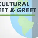 Cultural Meet & Greet