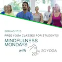 Mindfulness Mondays this Spring on Campus
