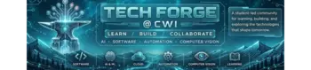 Tech Forge @ CWI banner featuring a futuristic glowing anvil with circuit branches, a blue digital mountain landscape, and icons. 